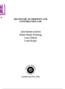 海外直订Dictionary of Property and Construction Law 《财产法与建筑法词典》