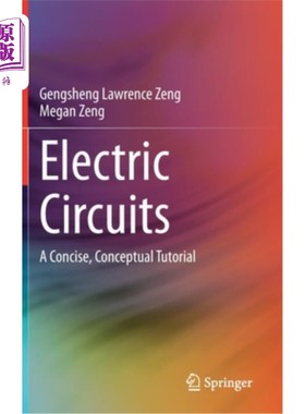 海外直订Electric Circuits: A Concise, Conceptual Tutorial 电路:一个简明的概念教程