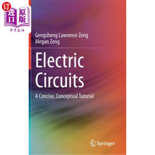 海外直订Electric Circuits: A Concise, Conceptual Tutorial 电路:一个简明的概念教程