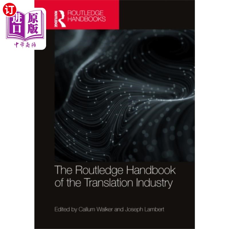 海外直订Routledge Handbook of the Translation Industry 劳特利奇翻译行业手册