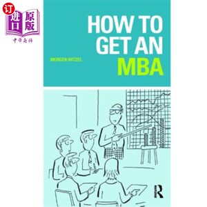 海外直订How to Get an MBA 如何获得MBA学位