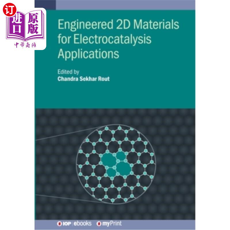 海外直订Engineered 2D Materials for Electrocatalysis Applications 用于电催化应用的工程二维材料