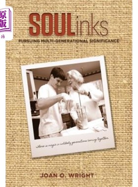 海外直订Soulinks: Pursuing Multi-Generational Significance Soulinks：追求多代意义