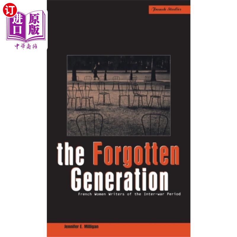 海外直订Forgotten Generation 被遗忘的一代