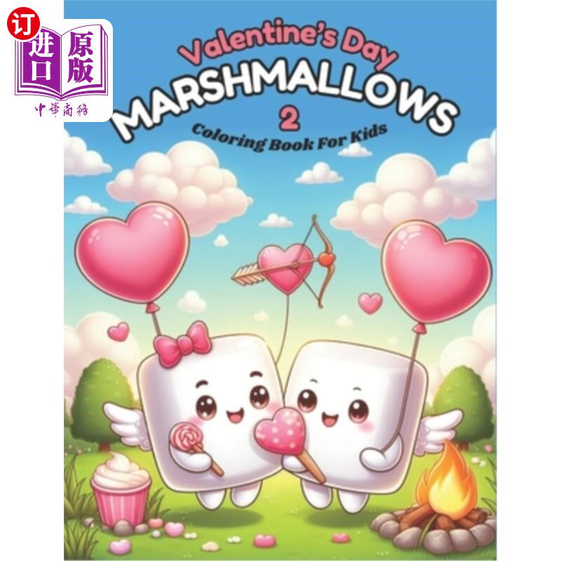 海外直订Valentine's Day Marshmallows 2 Coloring Book for Kids 情人节棉花糖儿童着色书