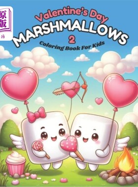 海外直订Valentine's Day Marshmallows 2 Coloring Book for Kids 情人节棉花糖儿童着色书