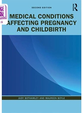 海外直订医药图书Medical Conditions Affecting Pregnancy and Child... 影响怀孕和分娩的医疗条件
