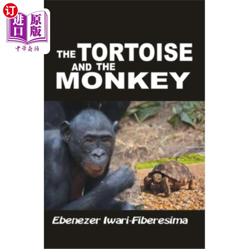 海外直订The Tortoise and the Monkey 乌龟和猴子