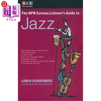 海外直订The NPR Curious Listener's Guide to Jazz 《NPR好奇听众爵士乐指南》
