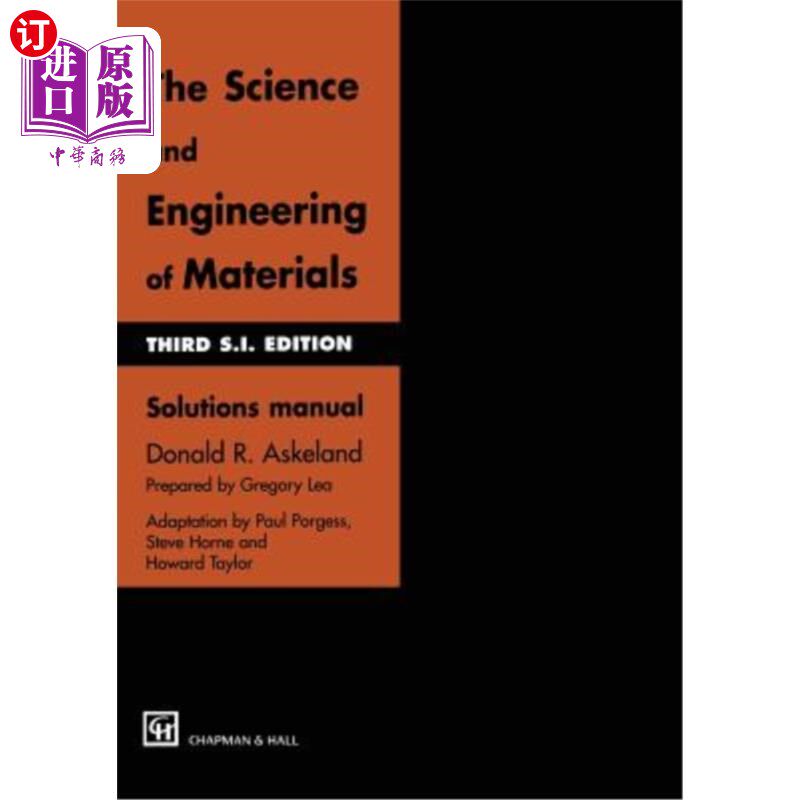 海外直订The Science and Engineering of Materials: Solutions Manual 材料科学与工程：解决方案手册