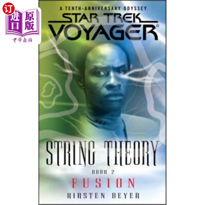 海外直订Star Trek: Voyager: String Theory #2: Fusion 星际迷航：旅行者：弦论#2：融合