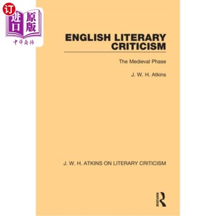 The Criticism Medieval Phase 中世纪阶段 海外直订English 英国文学批评 Literary