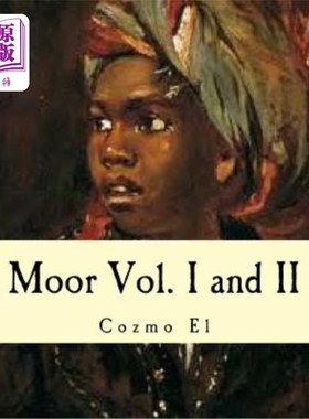 海外直订Moor Vol. I and II: What They didn't Teach You in Black History Class 摩尔第1卷和第2卷:他们在黑人历史课上没