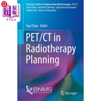 海外直订医药图书PET/CT in Radiotherapy Planning PET/CT在放射治疗计划中的应用