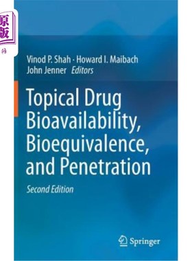 海外直订医药图书Topical Drug Bioavailability, Bioequivalence, and Penetration 局部药物的生物利用度，生物等效性和渗