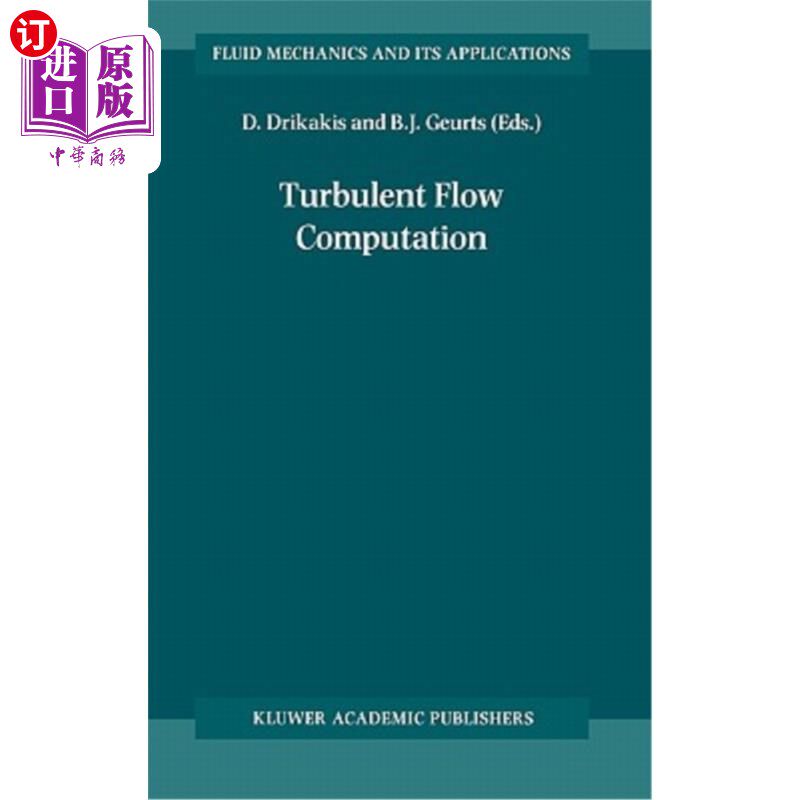 海外直订Turbulent Flow Computation 湍流计算