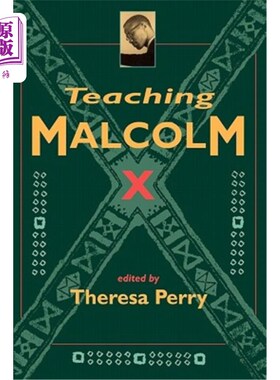 海外直订Teaching Malcolm X: Popular Culture and Literacy 马尔科姆X教学：大众文化与识字