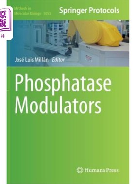海外直订医药图书Phosphatase Modulators 磷酸酶调节器