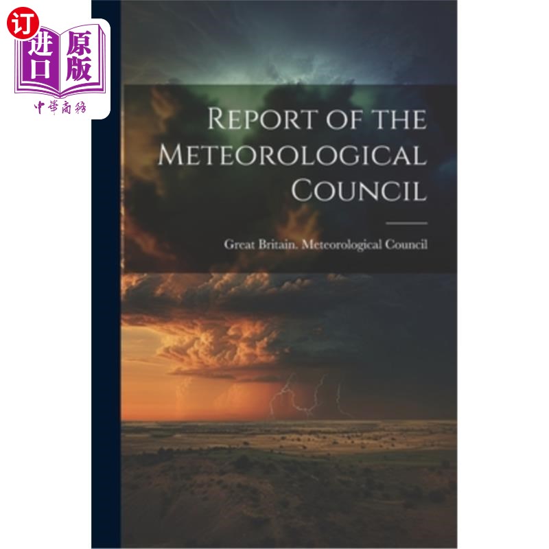 海外直订Report of the Meteorological Council 气象局报告