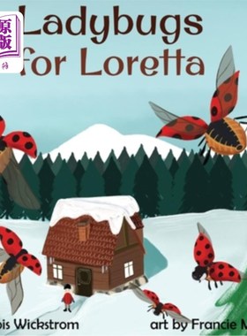 海外直订Ladybugs for Loretta 洛蕾塔的瓢虫