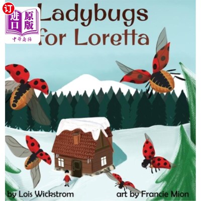 海外直订Ladybugs for Loretta 洛蕾塔的瓢虫