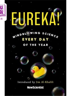 海外直订Eureka!: Mindblowing Science Every Day of the Year