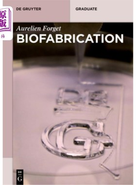 海外直订Biofabrication Biofabrication