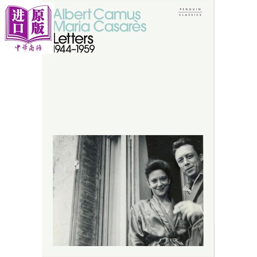 信件 1944-1959年 加缪‌ 玛丽亚·卡萨雷斯 Letters 1944-1959 英文原版 Albert Camus Maria Casarès【中商原版】