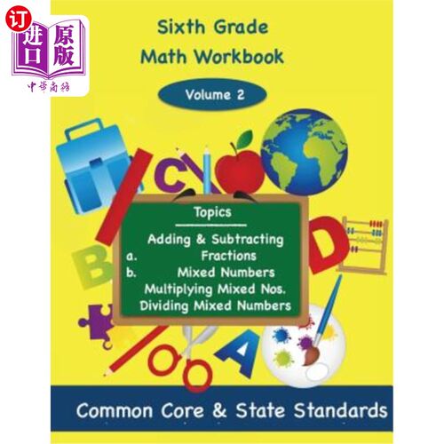 海外直订Sixth Grade Math Volume 2: Adding and Subtracting A.) Fractions 2.) Mixed Number 六年级数学卷2：加减a.）分