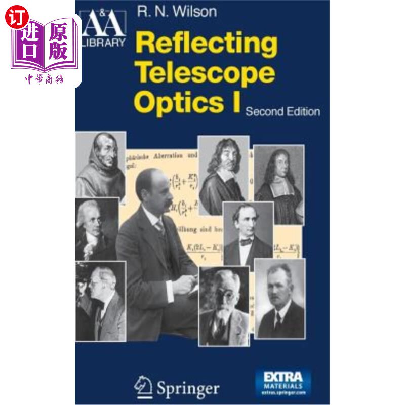 海外直订Reflecting Telescope Optics 1: Basic Design Theory and Its Historical Developmen 反射望远镜光学1:基本设计理