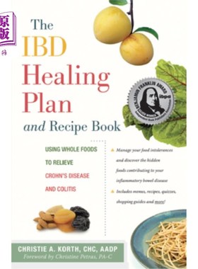 海外直订医药图书The Ibd Healing Plan and Recipe Book: Using Whole Foods to Relieve Crohn's Disea Ibd治疗计划和食谱