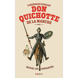 唐 吉诃德 卷1 L'Ingénieux Hidalgo Don Quichotte de la Manche  tome 1   法文原版【中商原版】