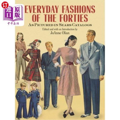 海外直订医药图书Everyday Fashions of the Forties as Pictured in Sears Catalogs 西尔斯商品目录中所示的四十年代的日常