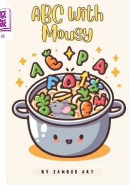 海外直订ABC with Mousy: Perfect Introduction to ABCs ABC with mouse: ABC的完美介绍