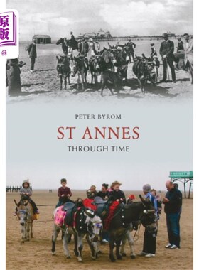 海外直订St Annes Through Time 圣安妮穿越时空