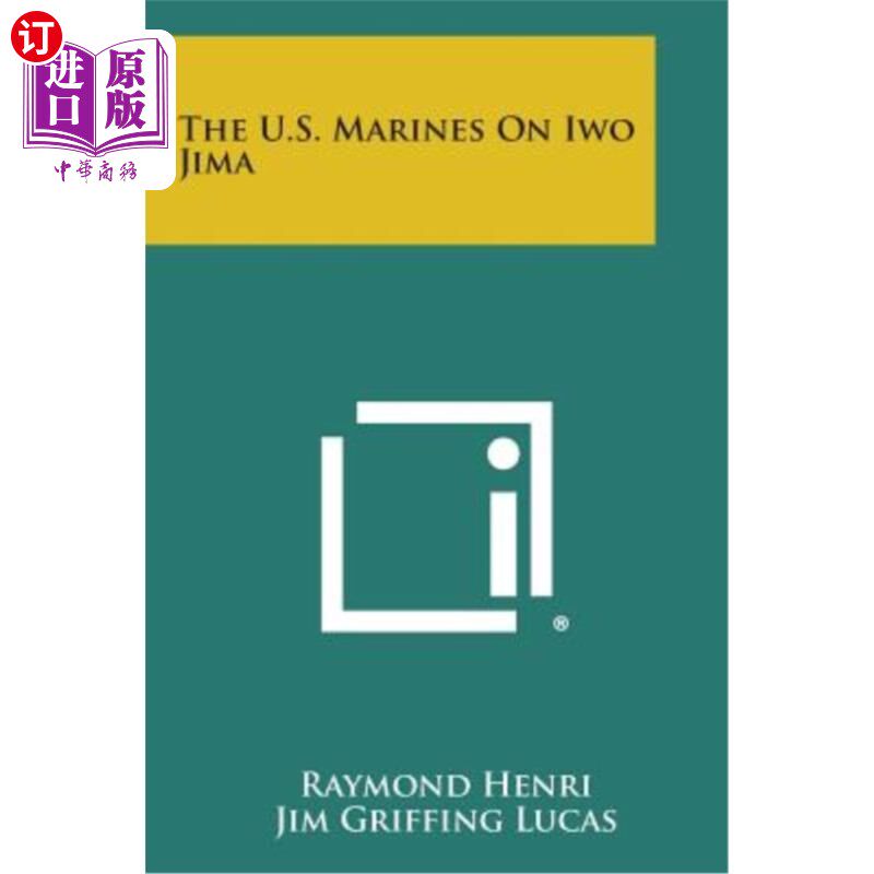 海外直订The U.S. Marines on Iwo Jima 硫磺岛上的美国海军陆战队