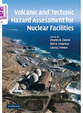 海外直订Volcanic and Tectonic Hazard Assessment for Nuclear Facilities 核设施火山和构造灾害评估