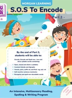 海外直订SOS to Encode! Part 3: An Intensive, Multisensory Reading, Spelling, & Writing P
