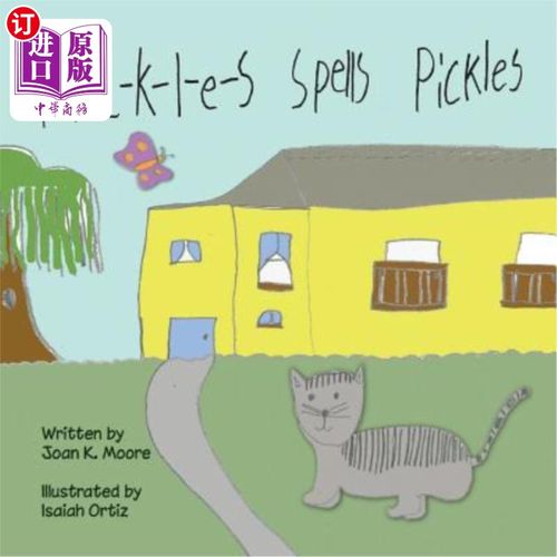 海外直订P-i-c-k-l-e-s Spells Pickles P-i-c-k-l-e-s拼泡菜