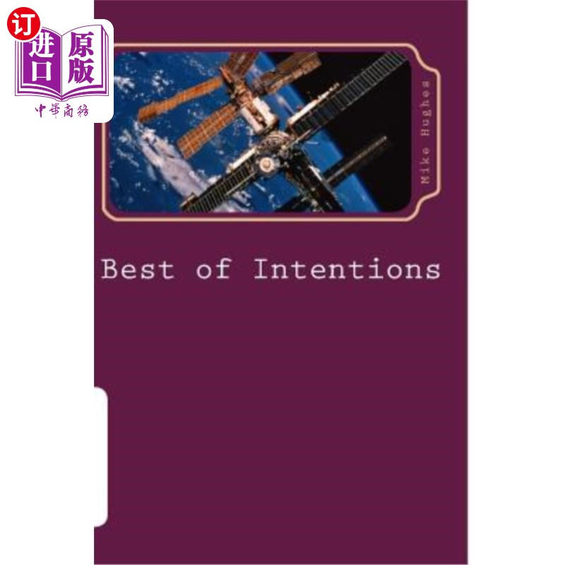海外直订Best of Intentions 善意的