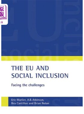 海外直订The Eu and Social Inclusion: Facing the Challenges 欧盟与社会包容:面对挑战