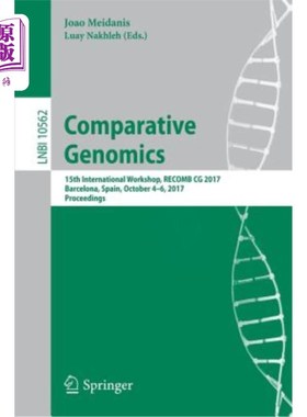 海外直订Comparative Genomics: 15th International Workshop, Recomb CG 2017, Barcelona, Sp