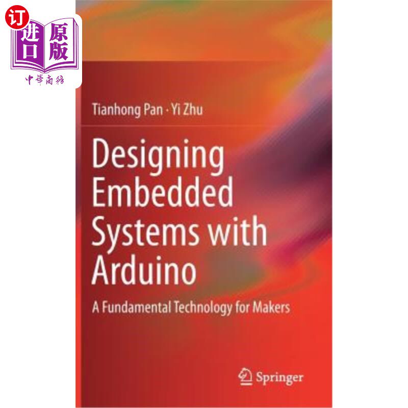 海外直订Designing Embedded Systems with Arduino: A Fundamental Technology for Makers 用Arduino设计嵌入式系统：制造