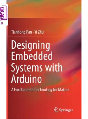 海外直订Designing Embedded Systems with Arduino: A Fundamental Technology for Makers 用Arduino设计嵌入式系统：制造