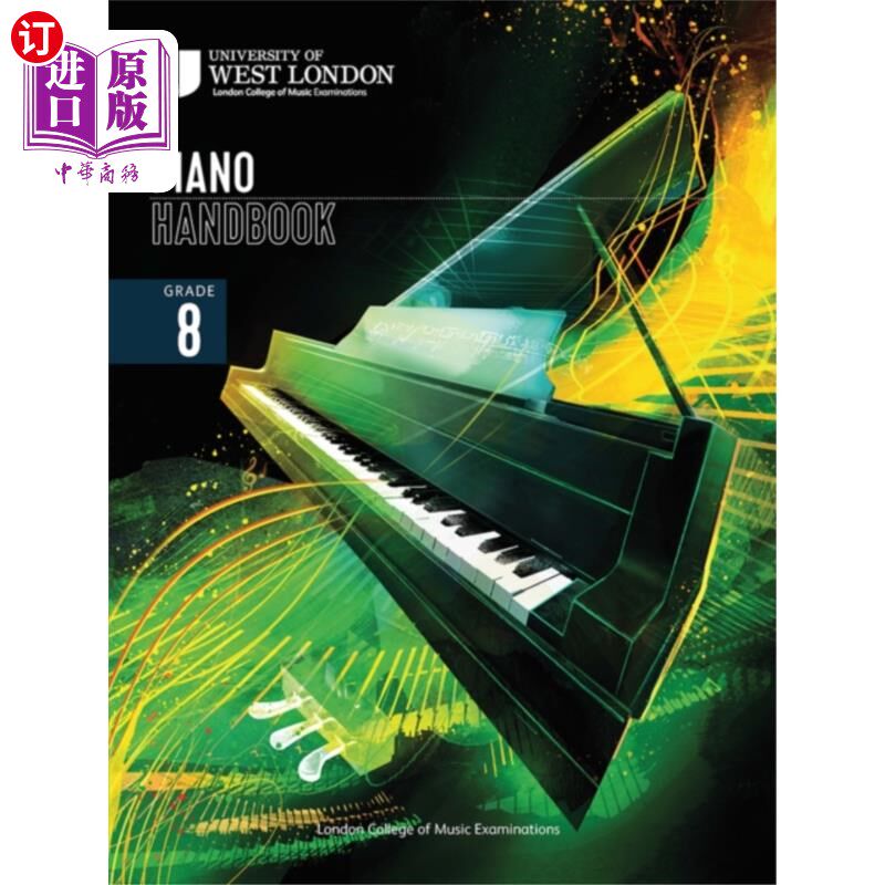 海外直订古英语 London College of Music Piano Handbook 2021-2024... 伦敦音乐学院钢琴手册2021-2024:8年级