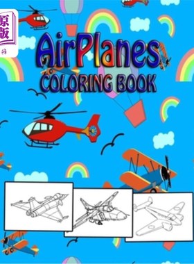 海外直订Airplanes Coloring Book: a unique Big Coloring Book for Kids(Aeroplanes, Helicop 飞机涂色书:一个独特的大涂