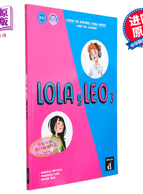 现货 西班牙少儿教材 Lola y Leo 3 学生用书  Lola y Leo 3  Libro del alumno 西语 西班牙语原版【中商原版】