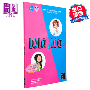 中商原版 del 西班牙少儿教材 Lola alumno Leo 西班牙语原版 现货 学生用书 西语 Libro