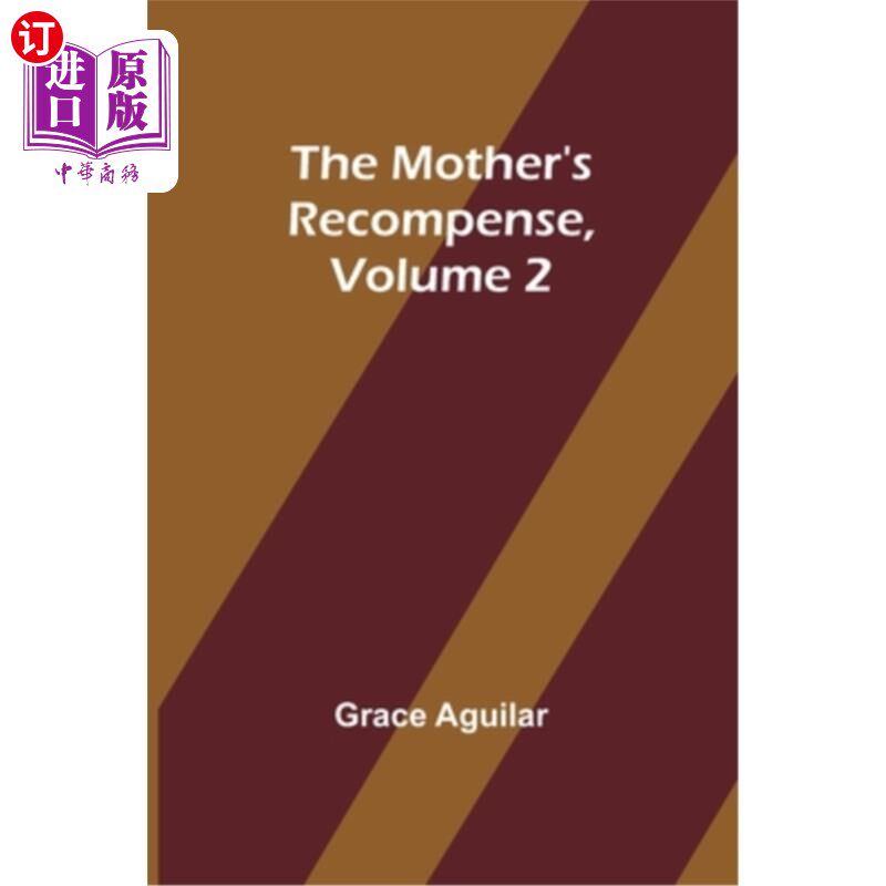 海外直订The Mother's Recompense, Volume 2 母亲的报答，第二卷