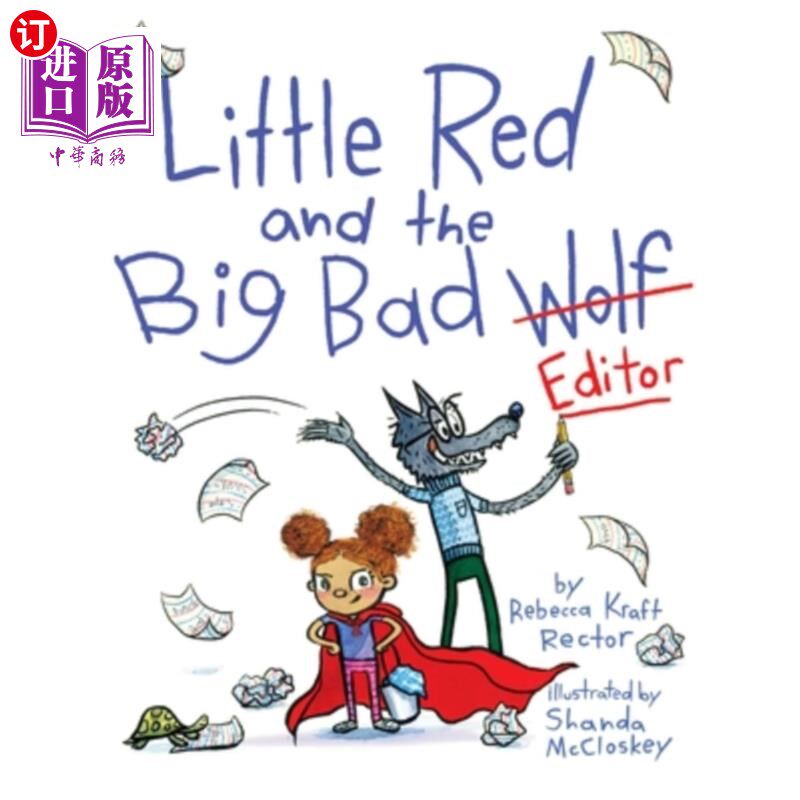 海外直订Little Red and the Big Bad Editor 小红和大坏编辑